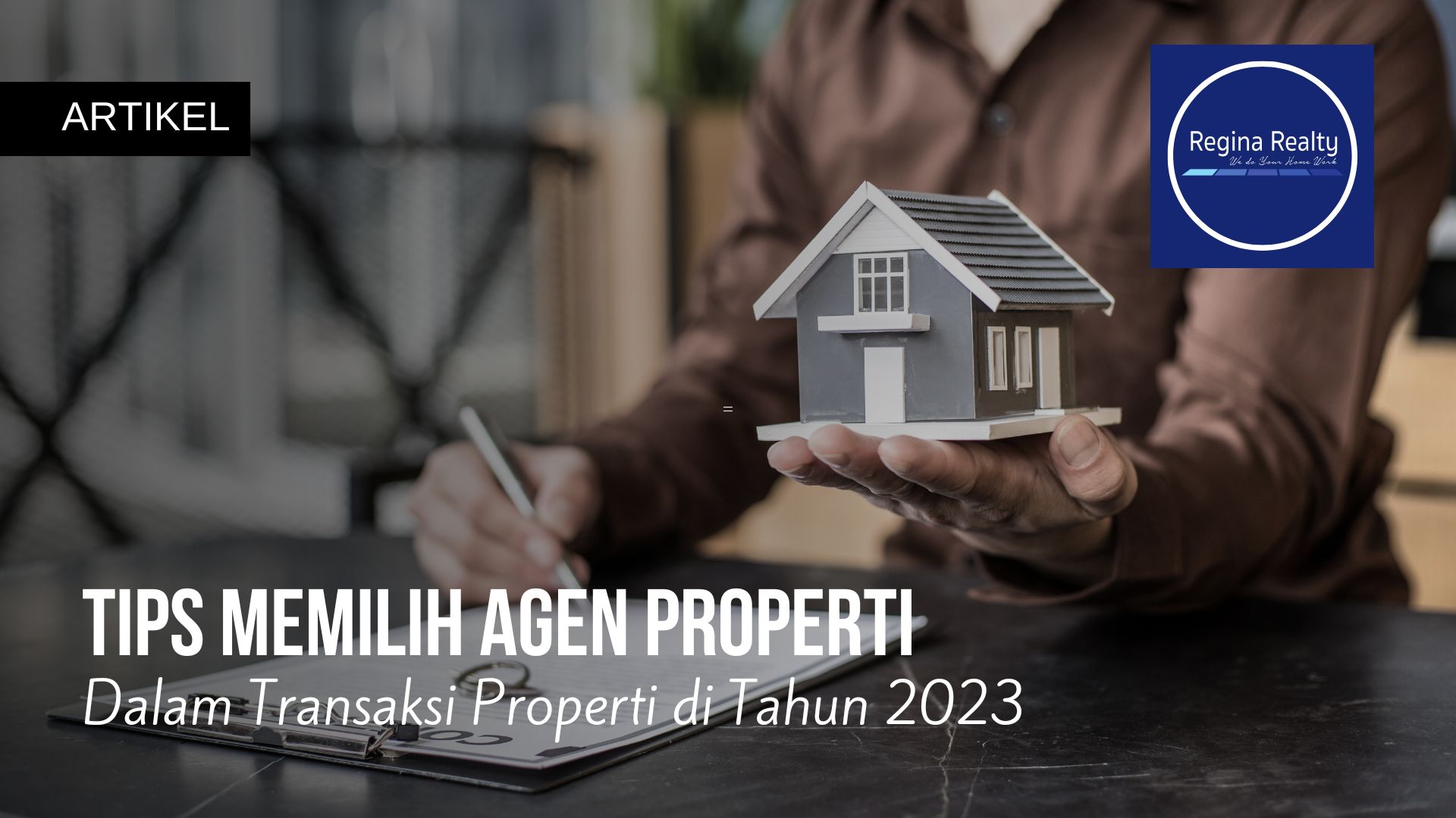 Agen Properti: Pemandu Andal dalam Transaksi Real Estat